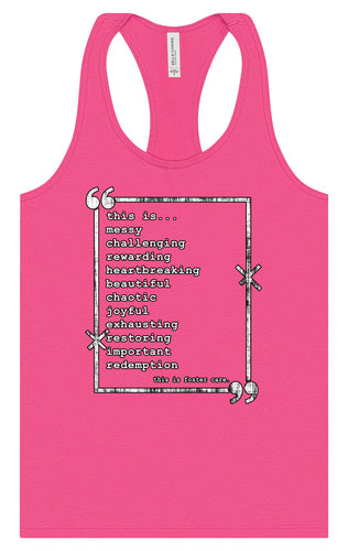 This is Foster Care Women's Racerback Tank