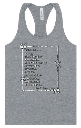 This is Foster Care Women's Racerback Tank