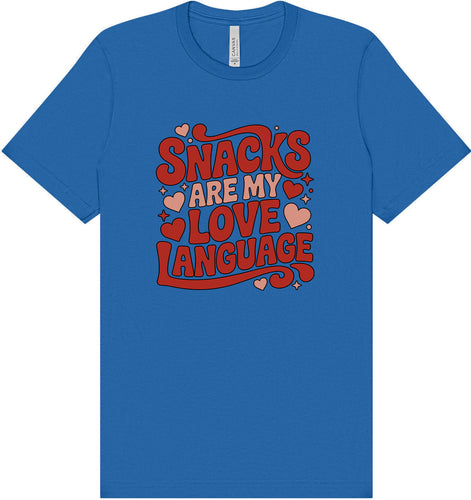 Snacks are My Love Language Adult Bella Canvas Shirt