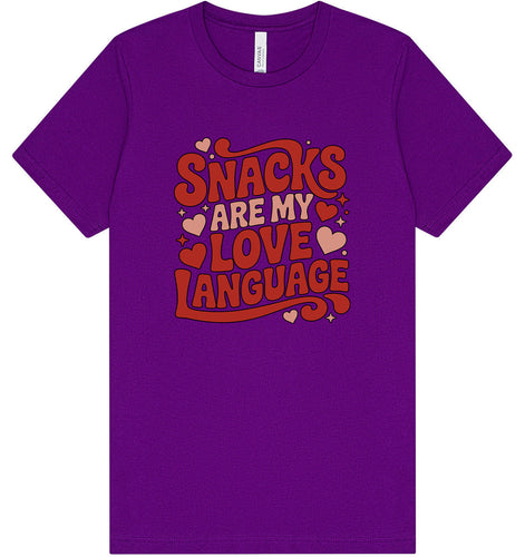 Snacks are My Love Language Adult Bella Canvas Shirt