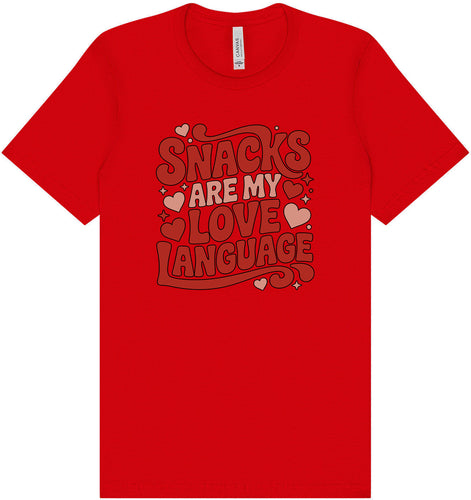 Snacks are My Love Language Adult Bella Canvas Shirt
