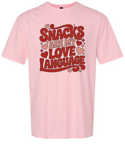 Snacks are My Love Language Adult Gildan Soft Shirt