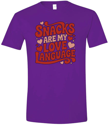 Snacks are My Love Language Adult Gildan Soft Shirt