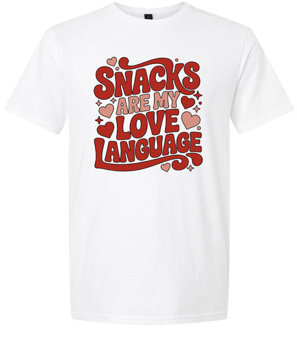 Snacks are My Love Language Adult Gildan Soft Shirt