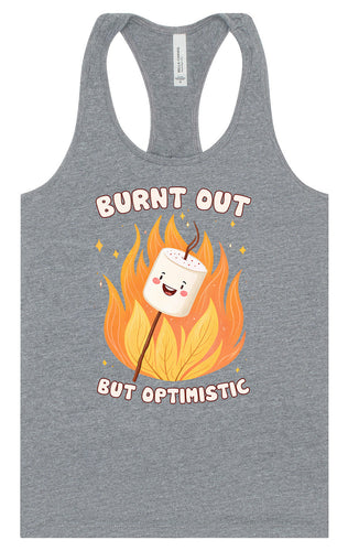 Burnt Out but Optimistic Women's Racerback Tank