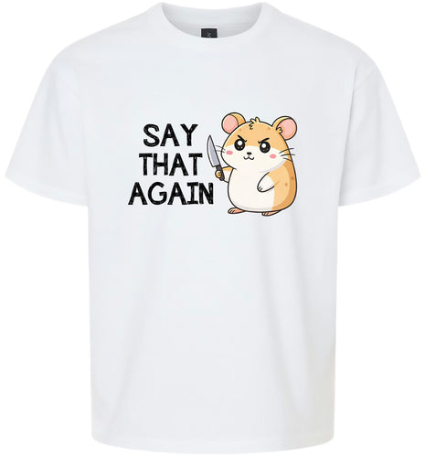 Say That Again Children's Gildan Soft Shirt