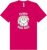 Fluff this Shit Adult Bella Canvas Shirt