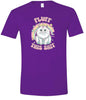 Fluff this Shit Adult Gildan Soft Shirt