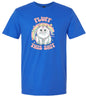 Fluff this Shit Adult Gildan Soft Shirt