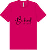 Be Kind of a Bitch Adult Bella Canvas Shirt