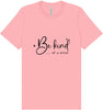 Be Kind of a Bitch Adult Bella Canvas Shirt
