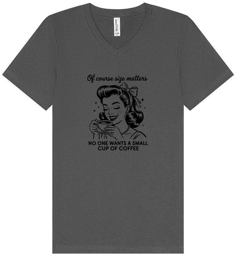 No Small Coffees Unisex V-Neck Shirt