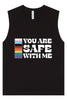 Safe With Me Muscle Tank
