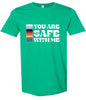Safe With Me Adult Gildan Soft Shirt
