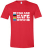 Safe With Me Adult Gildan Soft Shirt