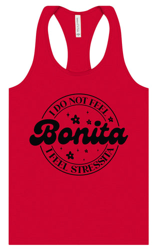 Not Bonita, Stressita Women's Racerback Tank