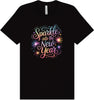 Sparkle into the New Year Adult Bella Canvas Shirt
