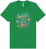 Sparkle into the New Year Adult Bella Canvas Shirt