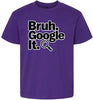 Bruh Google It Children's Gildan Soft Shirt