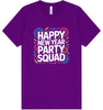 New Year Party Squad Adult Bella Canvas Shirt