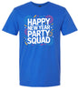 New Year Party Squad Adult Gildan Soft Shirt