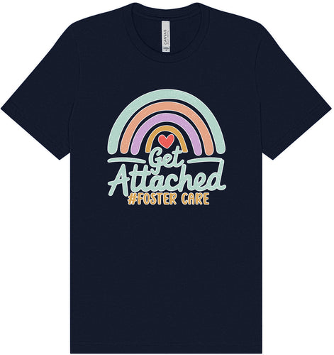 Get Attached Foster Care Adult Bella Canvas Shirt