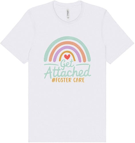 Get Attached Foster Care Adult Bella Canvas Shirt