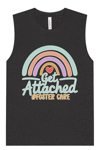 Get Attached Foster Care Muscle Tank