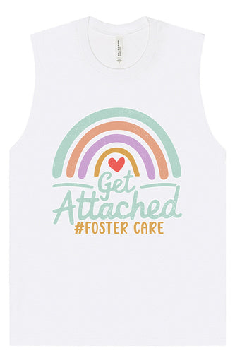 Get Attached Foster Care Muscle Tank