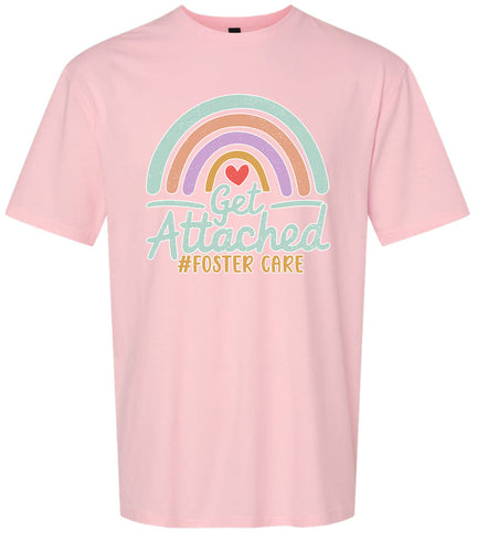 Get Attached Foster Care Adult Gildan Soft Shirt