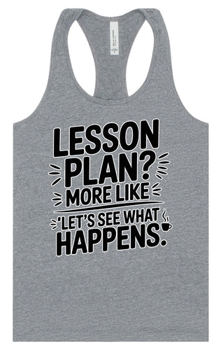 Lesson Plan - See What Happens Women's Racerback Tank