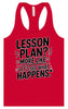 Lesson Plan - See What Happens Women's Racerback Tank