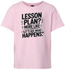 Lesson Plan - See What Happens Children's Gildan Soft Shirt