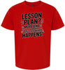 Lesson Plan - See What Happens Children's Gildan Soft Shirt