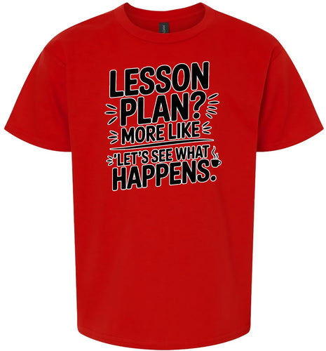 Lesson Plan - See What Happens Children's Gildan Soft Shirt