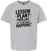 Lesson Plan - See What Happens Children's Gildan Soft Shirt
