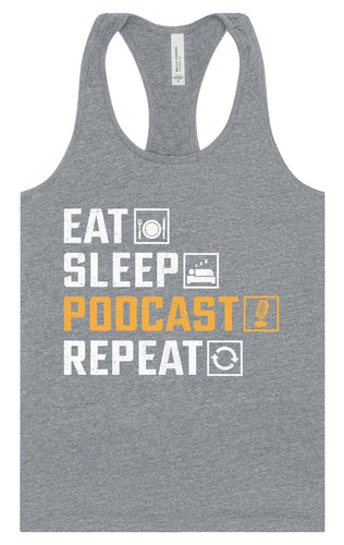 Eat. Sleep. Podcast. Repeat. Women's Racerback Tank