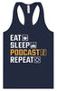 Eat. Sleep. Podcast. Repeat. Women's Racerback Tank