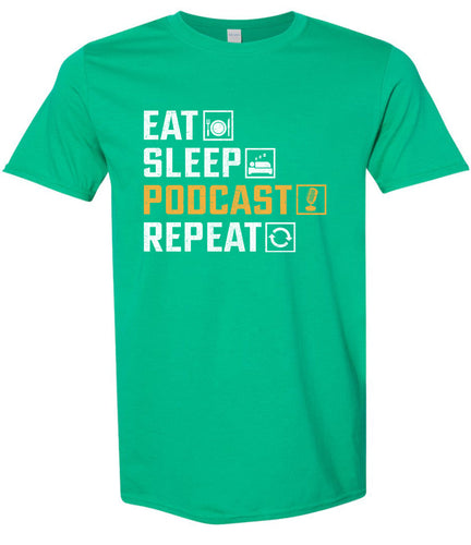 Eat. Sleep. Podcast. Repeat. Adult Gildan Soft Shirt