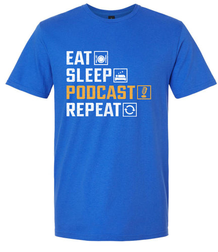 Eat. Sleep. Podcast. Repeat. Adult Gildan Soft Shirt