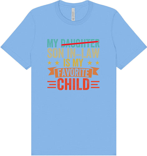 Son in Law is My Favorite Adult Bella Canvas Shirt