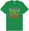 Son in Law is My Favorite Adult Bella Canvas Shirt