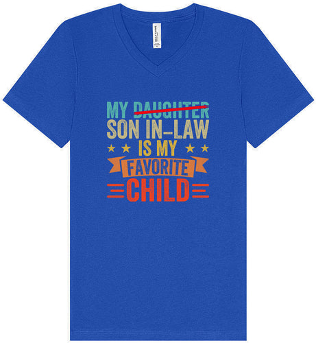 Son in Law is My Favorite Unisex V-Neck Shirt