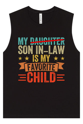 Son in Law is My Favorite Muscle Tank