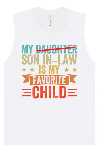 Son in Law is My Favorite Muscle Tank