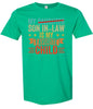 Son in Law is My Favorite Adult Gildan Soft Shirt