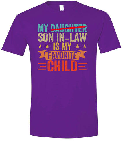 Son in Law is My Favorite Adult Gildan Soft Shirt