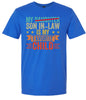 Son in Law is My Favorite Adult Gildan Soft Shirt