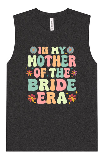 Mother of the Bride Era Muscle Tank