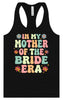 Mother of the Bride Era Women's Racerback Tank